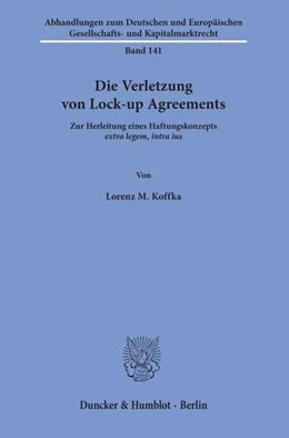 Abbildung von Koffka | Die Verletzung von Lock-up Agreements | 1. Auflage | 2019 | beck-shop.de