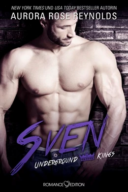 Abbildung von Reynolds | Underground Kings: Sven | 1. Auflage | 2019 | beck-shop.de