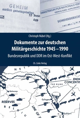 Abbildung von Nübel | Dokumente zur deutschen Militärgeschichte 1945-1990 | 1. Auflage | 2019 | beck-shop.de