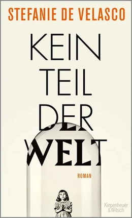 Abbildung von Velasco | Kein Teil der Welt | 1. Auflage | 2019 | beck-shop.de