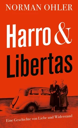 Abbildung von Ohler | Harro und Libertas | 1. Auflage | 2019 | beck-shop.de