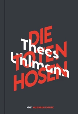 Abbildung von Uhlmann | Thees Uhlmann über Die Toten Hosen | 1. Auflage | 2019 | beck-shop.de
