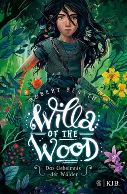 Abbildung von Beatty | Willa of the Wood - Das Geheimnis der Wälder | 1. Auflage | 2019 | beck-shop.de