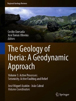 Abbildung von Quesada / Oliveira | The Geology of Iberia: A Geodynamic Approach | 1. Auflage | 2019 | beck-shop.de