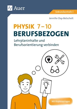 Abbildung von Day-Betschelt | Physik 7-10 berufsbezogen | 1. Auflage | 2019 | beck-shop.de