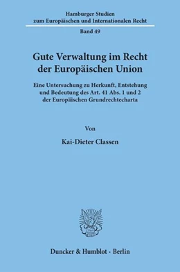 Abbildung von Classen | Gute Verwaltung im Recht der Europäischen Union | 1. Auflage | 2008 | 49 | beck-shop.de