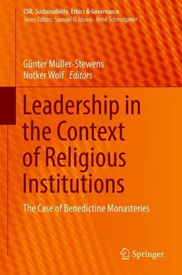 Abbildung von Müller-Stewens / Wolf | Leadership in the Context of Religious Institutions | 1. Auflage | 2019 | beck-shop.de