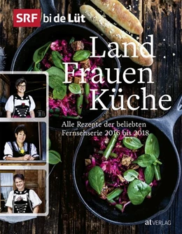Abbildung von SRF bi de Lüt - Landfrauenküche | 1. Auflage | 2019 | beck-shop.de