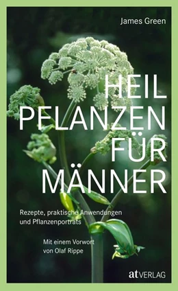 Abbildung von Green | Heilpflanzen für Männer | 1. Auflage | 2019 | beck-shop.de