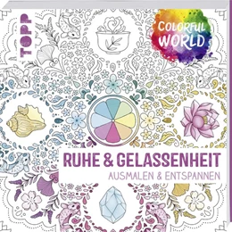 Abbildung von Colorful World - Ruhe & Gelassenheit | 1. Auflage | 2019 | beck-shop.de