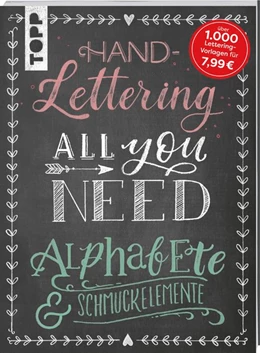 Abbildung von Handlettering All you need. Die schönsten Alphabete und Schmuckelemente | 1. Auflage | 2019 | beck-shop.de