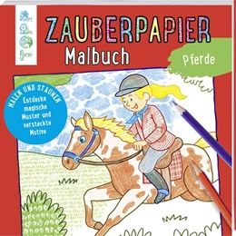 Abbildung von Pautner | Zauberpapier Malbuch Pferde | 1. Auflage | 2019 | beck-shop.de