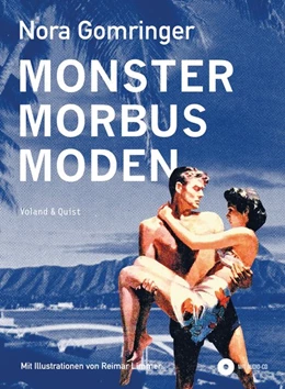 Abbildung von Gomringer | Monster / Morbus / Moden | 1. Auflage | 2019 | beck-shop.de