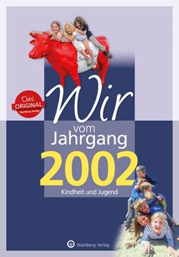 Abbildung von Rienäcker | Wir vom Jahrgang 2002 - Kindheit und Jugend | 1. Auflage | 2019 | beck-shop.de