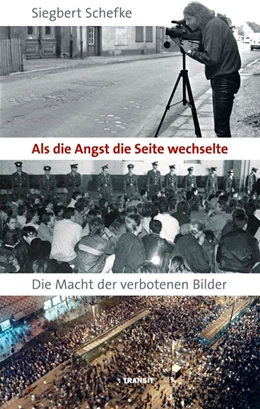 Abbildung von Schefke / Martell | Als die Angst die Seite wechselte | 1. Auflage | 2019 | beck-shop.de