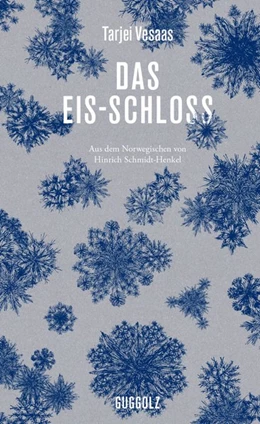 Abbildung von Vesaas | Das Eis-Schloss | 1. Auflage | 2019 | beck-shop.de