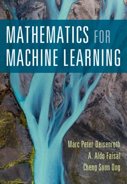 Abbildung von Deisenroth / Faisal | Mathematics for Machine Learning | 1. Auflage | 2020 | beck-shop.de