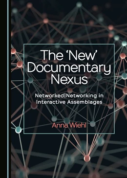 Abbildung von Wiehl | The 'New' Documentary Nexus | 1. Auflage | 2019 | beck-shop.de