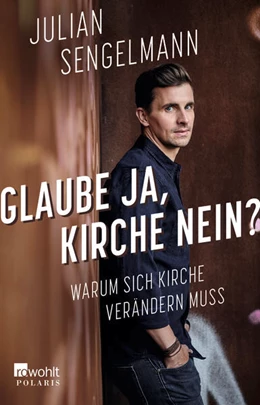 Abbildung von Sengelmann | Glaube ja, Kirche nein? | 1. Auflage | 2020 | beck-shop.de
