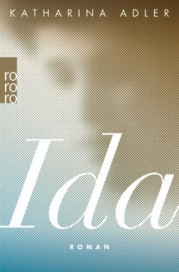 Abbildung von Adler | Ida | 1. Auflage | 2019 | beck-shop.de