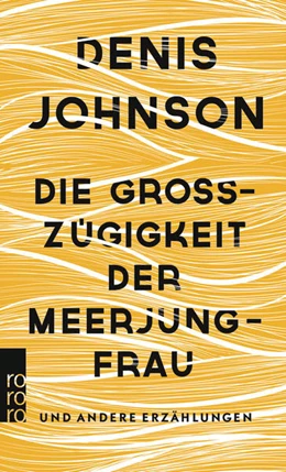 Abbildung von Johnson | Die Großzügigkeit der Meerjungfrau | 1. Auflage | 2019 | beck-shop.de