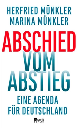 Abbildung von Münkler | Abschied vom Abstieg | 1. Auflage | 2019 | beck-shop.de