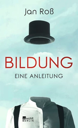 Abbildung von Roß | Bildung – eine Anleitung | 1. Auflage | 2020 | beck-shop.de