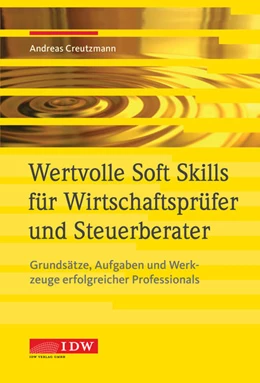 Abbildung von Creutzmann | Wertvolle Soft Skills für Wirtschaftsprüfer und Steuerberater | 1. Auflage | 2019 | beck-shop.de
