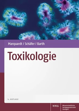 Abbildung von Schäfer / Barth | Toxikologie | 4. Auflage | 2019 | beck-shop.de