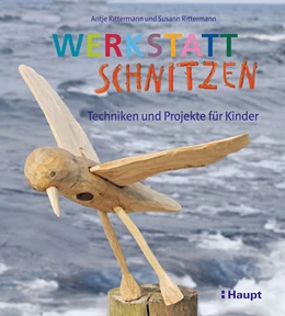 Abbildung von Rittermann | Werkstatt Schnitzen | 1. Auflage | 2019 | beck-shop.de