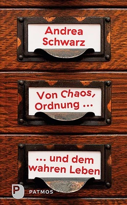 Abbildung von Schwarz | Von Chaos, Ordnung und dem wahren Leben | 1. Auflage | 2019 | beck-shop.de