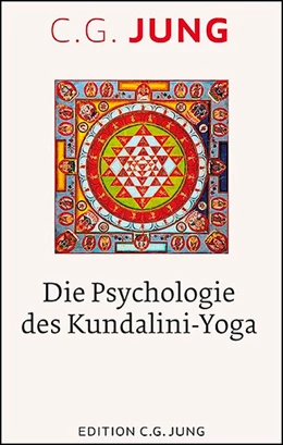 Abbildung von Jung / Shamdasani | Die Psychologie des Kundalini-Yoga | 1. Auflage | 2019 | beck-shop.de