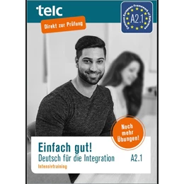 Abbildung von Hälbig / Rettig | Einfach gut. Deutsch für die Integration A2.1 Intensivtraining | 1. Auflage | 2019 | beck-shop.de