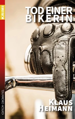 Abbildung von Heimann | Tod einer Bikerin | 1. Auflage | 2019 | beck-shop.de