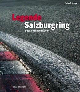 Abbildung von Mrazek | Legende Salzburgring | 1. Auflage | 2019 | beck-shop.de