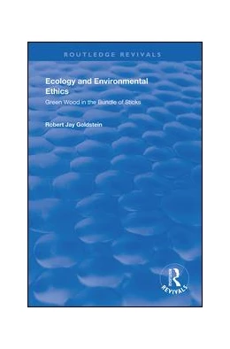 Abbildung von Goldstein | Ecology and Environmental Ethics | 1. Auflage | 2019 | beck-shop.de