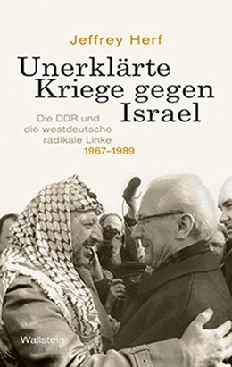 Abbildung von Herf | Unerklärte Kriege gegen Israel | 1. Auflage | 2019 | beck-shop.de