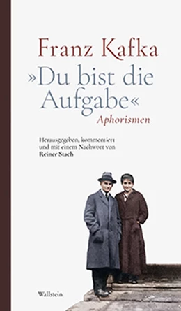 Abbildung von Kafka / Stach | »Du bist die Aufgabe« | 1. Auflage | 2019 | beck-shop.de