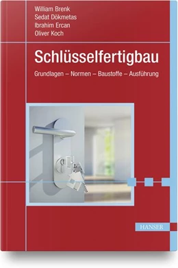 Abbildung von Brenk / Dökmetas | Schlüsselfertigbau | 1. Auflage | 2019 | beck-shop.de