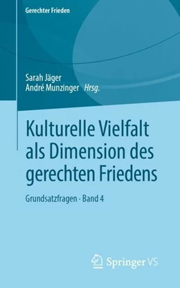 Abbildung von Jäger / Munzinger | Kulturelle Vielfalt als Dimension des gerechten Friedens | 1. Auflage | 2019 | beck-shop.de