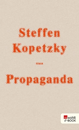 Abbildung von Kopetzky | Propaganda | 1. Auflage | 2019 | beck-shop.de