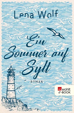 Abbildung von Wolf | Ein Sommer auf Sylt | 1. Auflage | 2020 | beck-shop.de