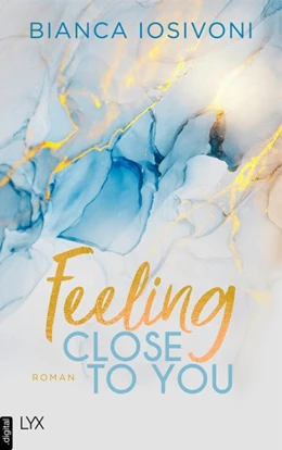 Abbildung von Iosivoni | Feeling Close to You | 1. Auflage | 2020 | beck-shop.de