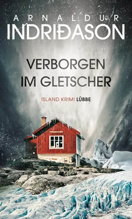 Abbildung von Indriðason | Verborgen im Gletscher | 1. Auflage | 2019 | beck-shop.de