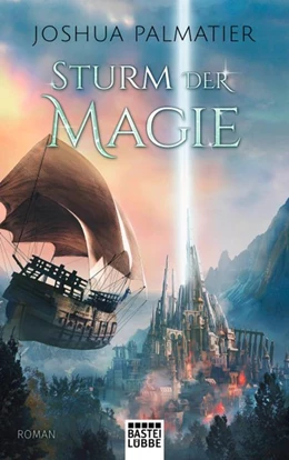 Abbildung von Palmatier | Sturm der Magie | 1. Auflage | 2019 | beck-shop.de