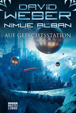 Abbildung von Weber | Nimue Alban: Auf Gefechtsstation | 1. Auflage | 2020 | beck-shop.de