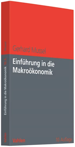 Abbildung von Mussel | Einführung in die Makroökonomik | 10. Auflage | 2009 | beck-shop.de