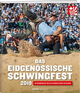 Abbildung von Gasser | Das eidgenössische Schwingfest 2019 | 1. Auflage | 2019 | beck-shop.de