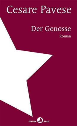 Abbildung von Pavese | Der Genosse | 1. Auflage | 2019 | beck-shop.de