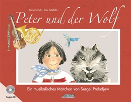 Abbildung von Schuh / Katefidis | Peter und der Wolf | 1. Auflage | 2019 | beck-shop.de